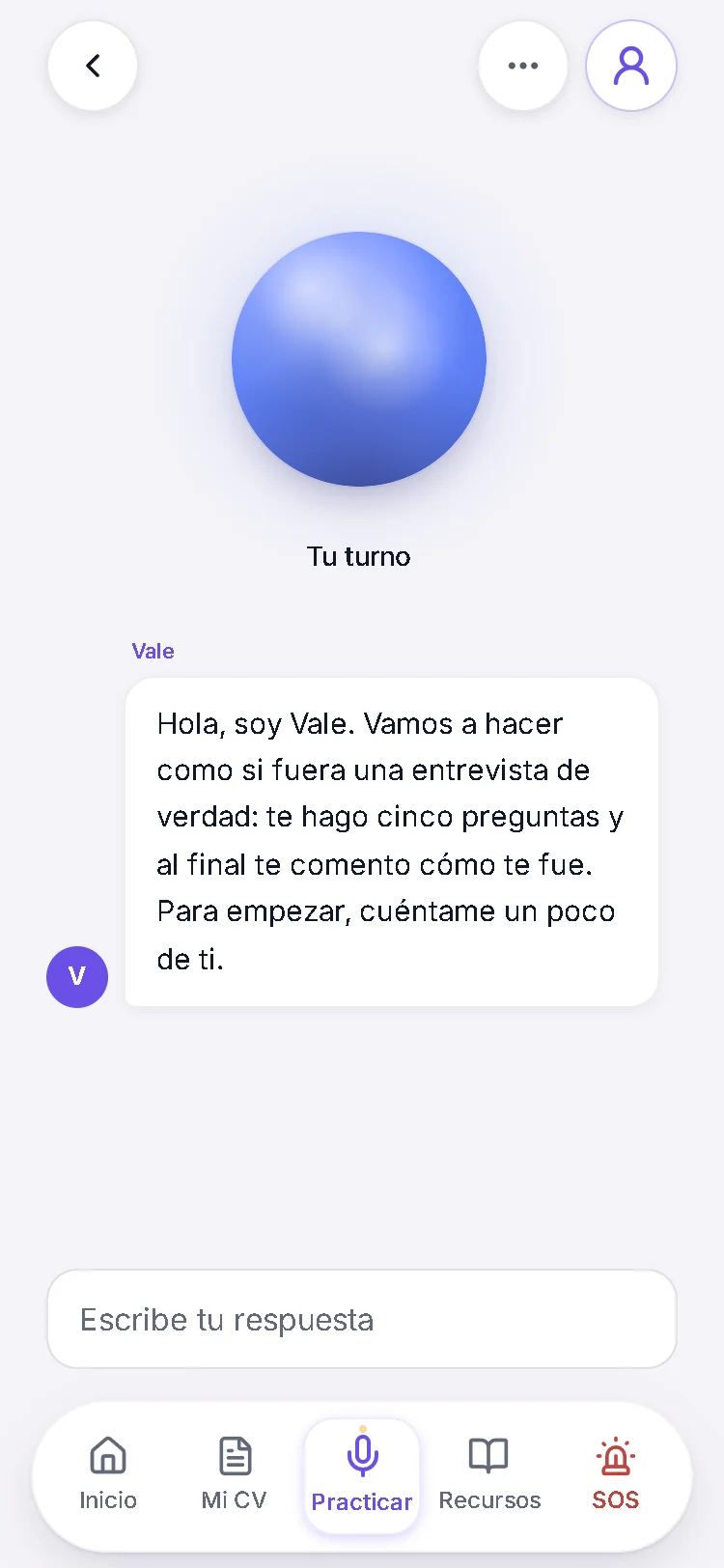 Práctica de entrevista: Vale se presenta, explica que hará cinco preguntas y al final comentará cómo te fue, y pide «cuéntame un poco de ti»; abajo, el campo para escribir la respuesta.
